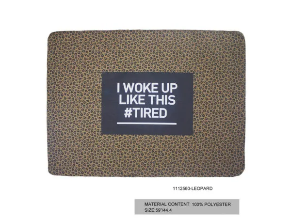 bulk buys GH773 - I Woke Up Like This Tired Fleece Blanket - 45 x 62