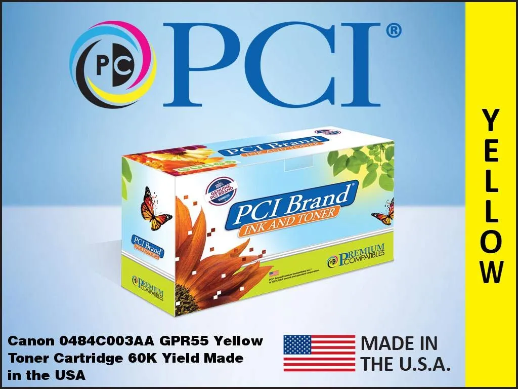 PCI 0484C003-PCI — PCI BRAND CANON GPR-55 GPR55 0484C003 YELLOW TONER CARTRIDGE 60000 PAGE HIGH YIE