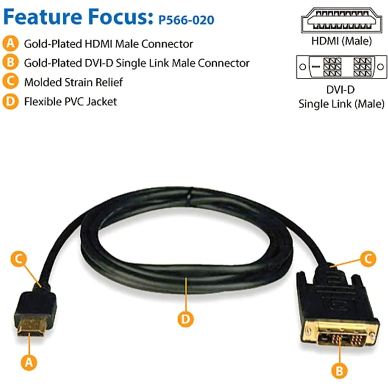 Eaton Tripplite P566-020 — HDMI CABLE - HDMI LEFT CONNECTOR - MALE LEFT GENDER - DVI RIGHT CONNECTOR - MALE